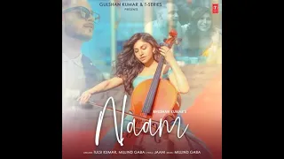 Naam - Tulsi Kumar/Millind Gaba (Instrumental) | (Upload)