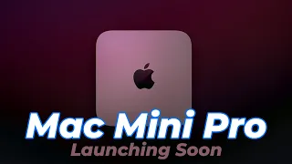 Mac mini 2022 Launch Confirmed with M1 Pro / M1 Max - Expected Release Date and Price