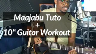 Mungu wa Maajabu Rhythmic Guitar TUTO & 10 minutes WORKOUT SESSION