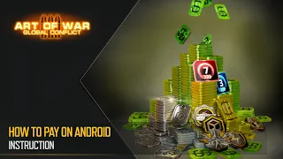 How to pay on Android (Art of War 3 RTS)