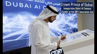 Sheikh Hamdan / فزاع FAZZA / Inaugurates Dubai AI Campus cluster at the DIFC Innovation Hub