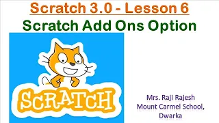 Scratch Extensions | Scratch 3.0 | Tutorial 6