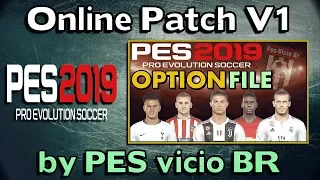 PES 2019 Online Patch (OF) V1 Install for PC and PS4 (by PESvicioBR) | Correct kits and Logos