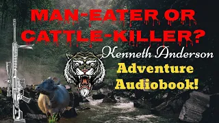 Hosdurga-Holalkere Man-Eater | Kenneth Anderson | Audiobook (English)