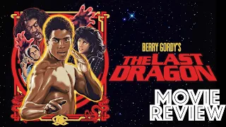 The Last Dragon 1985 Movie Review | Taimak | Vanity