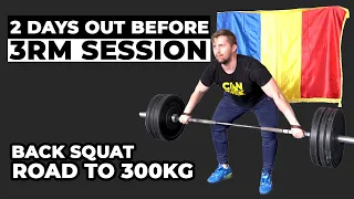 2 Days before 3 rep max Session | Road to 300kg Back Squat | Part 26
