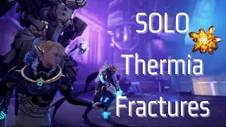 Warframe - Solo Thermia Fractures Guide 2022