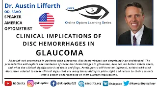 #Clinical Implications of Disc Hemorrhages in #Glaucoma. How to Report? | OOLS | Dr. Austin Lifferth