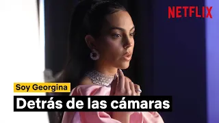 Soy Georgina: Temporada 2 | Detrás de las cámaras | Netflix España