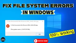 Fix File System Errors in Windows Easily [Step By Step] in 2022