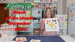 Quilt Block of the Month: December 2021 | A Quilting Life