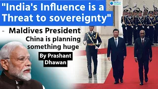 India's Influence is a Threat says Maldives | Video of Xi Jinping with Maldives President goes viral