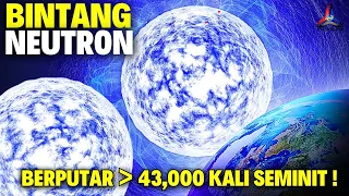 Kenapa Bintang Neutron Dianggap Objek Angkasa Paling Bahaya?