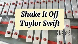 SHAKE IT OFF/TAYLOR SWIFT/LYRE XYLOPHONE COVER