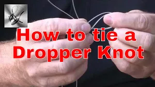 How to tie a dropper knot for a paternoster rig |The Hook and The Cook