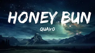 Quavo - Honey Bun(Lyrics)  | AliLL