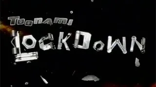 Toonami T.I.E - Lockdown