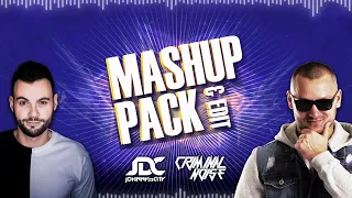 Criminal Noise & Johnny De City - MASHUP & EDIT Pack 2022