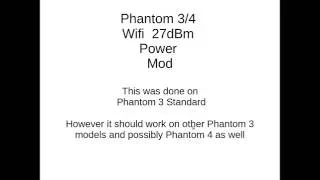 ORIGINAL ojczenasz Hack DJI Phantom 3 Standard / 4K - CE to FCC + 27dBm Power Mod