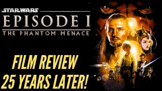 STAR WARS Episode I THE PHANTOM MENACE 25th Anniversary REVIEW! Happy MAY 4TH!!!