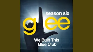Come Sail Away (Glee Cast Version)
