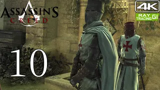 Assassin's Creed [4K] Walkthrough & Raytracing GI Part 10 | Robert