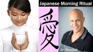 Japanese Morning Ritual Will Keep You Young, Trim & Healthy | Dr Alan Mandell, DC