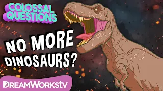 Why Are There No More Dinosaurs? (HINT: There Are!) | Jurassic World presents COLOSSAL QUESTIONS