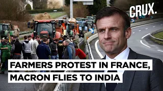 "We're Sick of EU Rules" | After Germany, France Faces Farmers Fury As Macron Makes India Dash