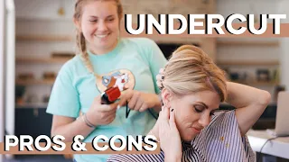 Undercut Pros & Cons | DAUGHTER CUTS MY HAIR