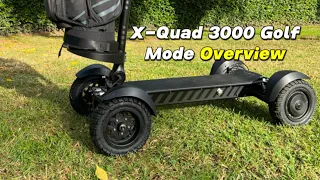 X-Quad 3000 Golf Mode OverView