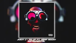 Juicy J - Po Up (Feat. A$ap Rocky) INSTRUMENTAL