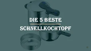 Die 5 Beste Schnellkochtopf Test 2023