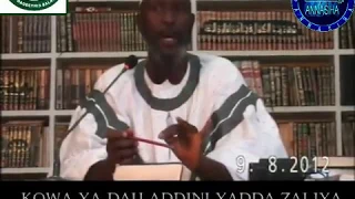 Kowa ya Ɗau Addini Yadda Zai Iya: Sheikh Albaniy Zaria Rahimahullah