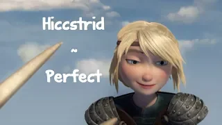 Hiccstrid ~ Perfect by Ed sheeran