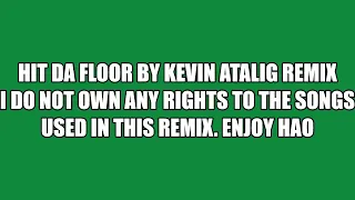Hit the floor remix