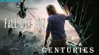 Война миров Z-Fall Out Boy-Centuries