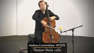 Andrea Casarrubios: SEVEN (2020) | Tommy Mesa, cello