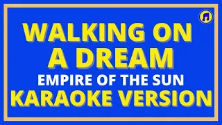 Walking On A Dream Karaoke |Walking On A Dream Karaoke version |Walking On A Dream Karaoke piano
