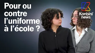 L’uniforme à l'école est politique ? Pour ou contre ? Deux lycéennes débattent !