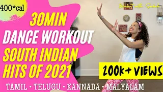 30 minute SOUTH INDIAN Hits of 2021 Dance Workout with Sabah | Burns 175-400cal | High Intensity Fun