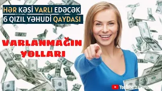 Kasıb necə varlana bilər? – Yəhudilərin varlanmaq SİRRİ