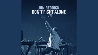 Don’t Fight Alone (LIVE)