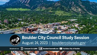 Boulder City Council Meeting 8-24-23