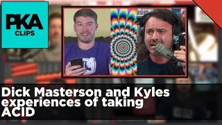 Dick Masterson and Kyles experiences of taking ACID - PKA Clip