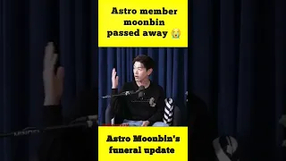 Moonbin's last funeral Update #kpop #korea #btsarmy #shorts #btsshorts #moonbin #astro #sadnews