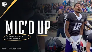Laurier Receiver Raidan Thorne Mic'd Up During The 2024 East-West Bowl | Mic'd Up