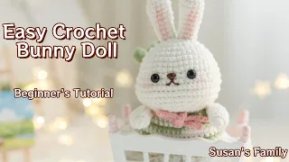 Crochet Bunny Doll Tutorial | how to make the Escape Doll Ornaments | 【SA2184】Susan's Family