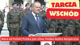 TARCZA WSCHÓD. Tusk o bezpieczeństwie Polski