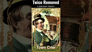 Town Crier - Occupation of the Past #genealogy